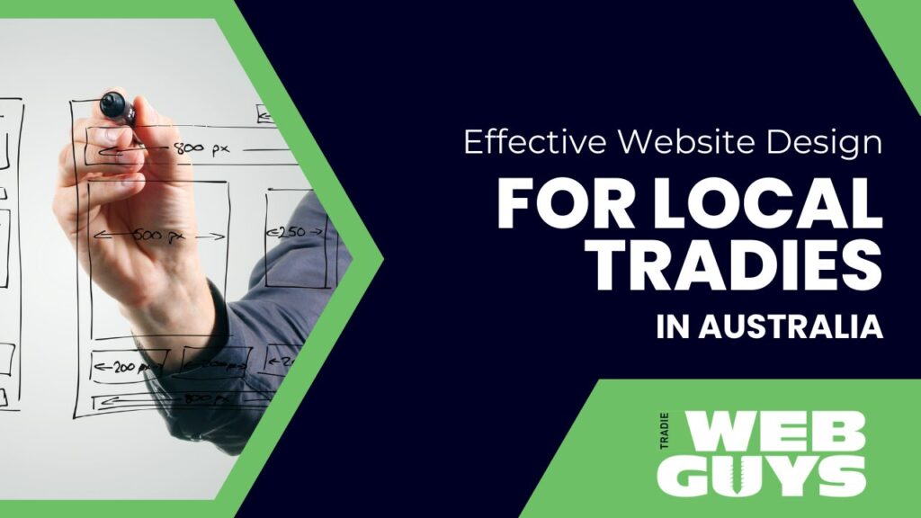 Effective Website Design for Local Tradies in Australia 1