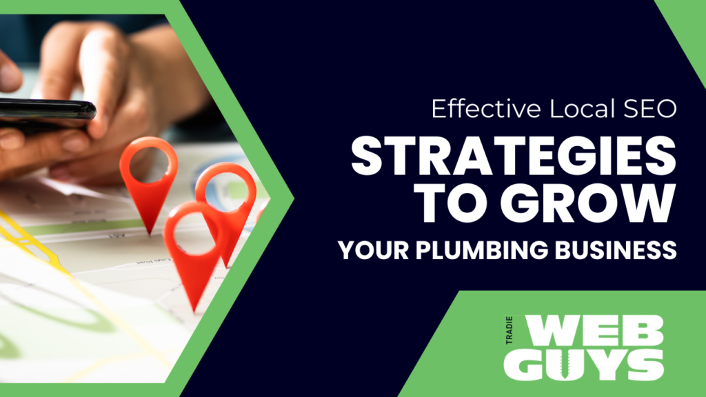 Effective Local SEO Strategies to Grow Your Plumbing Business 1