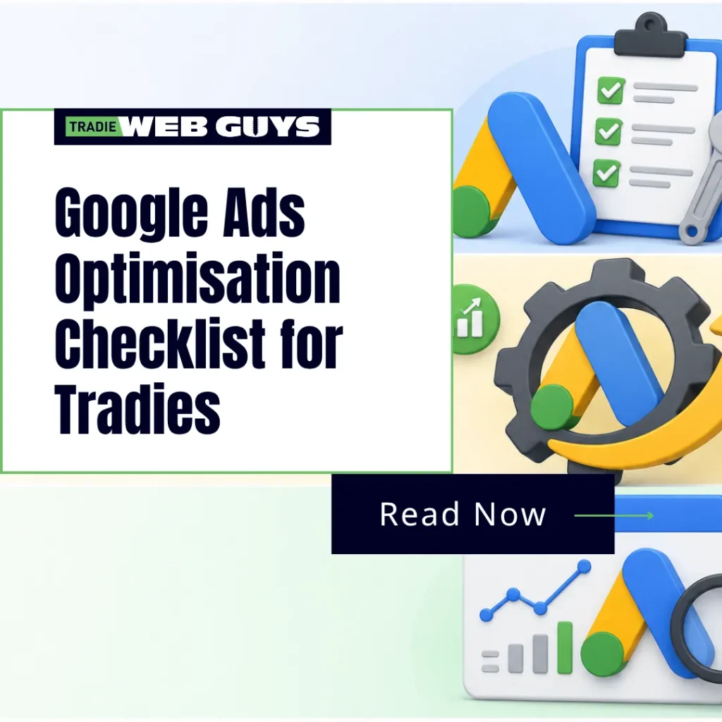 Google Ads optimisation checklist guide for tradies